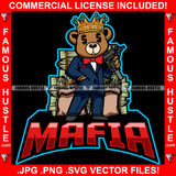 Mafia Thug King Gangster Teddy Bear Dollar Sign Eyes Machine Gun Cash Money Bags Hip Hop Rap Plug Trap Street Hood Ghetto Swag Hustler Hustling Famous Hustle Baller Trapper Quote Art Graphic Design Logo T-Shirt Print Printing JPG PNG SVG Vector Cut File