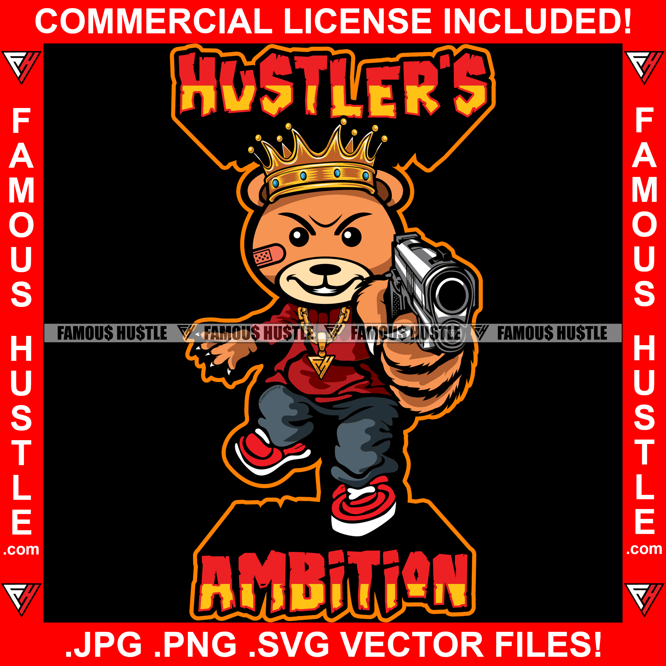 Hustler's Ambition Gangster Teddy Bear King Scar Face Mean Machine Gun Hip Hop Rap Rapper Plug Trap Street Hood Ghetto Swag Thug Hustler Hustling Flex Drip Bad Boy Quote Art Graphic Design Logo T-Shirt Print Printing JPG PNG SVG Vector Cut File