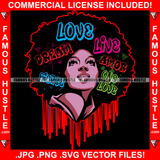 Famous Hustle Love Dream Amor Sexy Gangster Lady Female Woman Face Dripping Blue Tattoo Dripping Girl Hip Hop Rap Trap Hustler Hustling Art Graphic Design Logo T-Shirt Print Printing JPG PNG SVG Vector Cut File