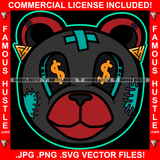 Born In The Streets Black Teddy Bear Dollar Sign Eyes Scar Face Hip Hop Rap Plug Trap Street Hood Ghetto Swag Thug Famous Hustle Baller Trapper Art Graphic Design Logo T-Shirt Print Printing JPG PNG SVG Vector Cut File