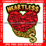 Heartless Famous Hustle Red Heart Made Of Skulls Gold Diamond Dollar Sign Necklace Rap Hip Hop Saying Trending Fashion Hip Hop Rap Plug Trap Street Hood Thug Hustling Quote Art Graphic Design Logo T-Shirt Print Printing JPG PNG SVG Vector Cut File