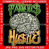 Famous Hustle Money Never Sleep Gangster Mind Brain On Cash $100 Dollar Bill Hip Hop Rap Rapper Plug Trap Street Hood Ghetto Swag Thug Hustler Trapper Quote Art Graphic Design Logo T-Shirt Print Printing JPG PNG SVG Vector Cut File