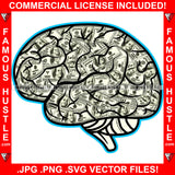Famous Hustle Money Never Sleep Gangster Mind Brain On Cash $100 Dollar Bill Hip Hop Rap Rapper Plug Trap Street Hood Ghetto Swag Thug Hustler Trapper Art Graphic Design Logo T-Shirt Print Printing JPG PNG SVG Vector Cut File