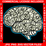Famous Hustle Money Never Sleep Gangster Mind Brain On Cash $100 Dollar Bill Hip Hop Rap Rapper Plug Trap Street Hood Ghetto Swag Thug Hustler Trapper Art Graphic Design Logo T-Shirt Print Printing JPG PNG SVG Vector Cut File