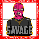 Savage Gangster Angry Lady Woman Pink Ski Mask Female Gold Jewelry Hip Hop Rap Rapper Plug Trap Street Hood Ghetto Swag Thug Hustler Hustling Famous Hustle Baller Trapper Quote Art Graphic Design Logo T-Shirt Print Printing JPG PNG SVG Vector Cut File