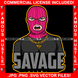 Savage Gangster Angry Lady Woman Pink Ski Mask Female Gold Jewelry Hip Hop Rap Rapper Plug Trap Street Hood Ghetto Swag Thug Hustler Hustling Famous Hustle Baller Trapper Quote Art Graphic Design Logo T-Shirt Print Printing JPG PNG SVG Vector Cut File