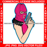 They Love Me In The Streets Sexy Gangster Lady Holding Pistol Gun Pink Ski Mask Hip Hop Rap Plug Trap Hood Ghetto Swag Thug Hustler Hustling Famous Hustle Baller Trapper Art Graphic Design Logo T-Shirt Print Printing JPG PNG SVG Vector Cut File