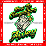 Blow The Competition Away Cash Money Roll Bomb Hip Hop Rap Rapper Plug Trap Street Hood Ghetto Swag Thug Hustler Hustling Famous Hustle Baller Trapper Quote Art Graphic Design Logo T-Shirt Print Printing JPG PNG SVG Vector Cut File