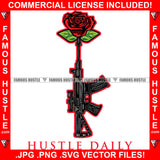 Hustle Daily AK-47 Machine Gun Red Rose Hip Hop Rap Rapper Plug Trap Street Hood Ghetto Swag Thug Hustler Hustling Famous Baller Trapper Quote Art Graphic Design Logo T-Shirt Print Printing JPG PNG SVG Vector Cut File