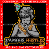 Famous Hustle Gangster Statue Gold Necklace Shhh Finger Hand Gesture Butterfly Hip Hop Rap Rapper Plug Trap Street Hood Ghetto Swag Thug Hustler Hustling Baller Trapper Quote Art Graphic Design Logo T-Shirt Print Printing JPG PNG SVG Vector Cut File