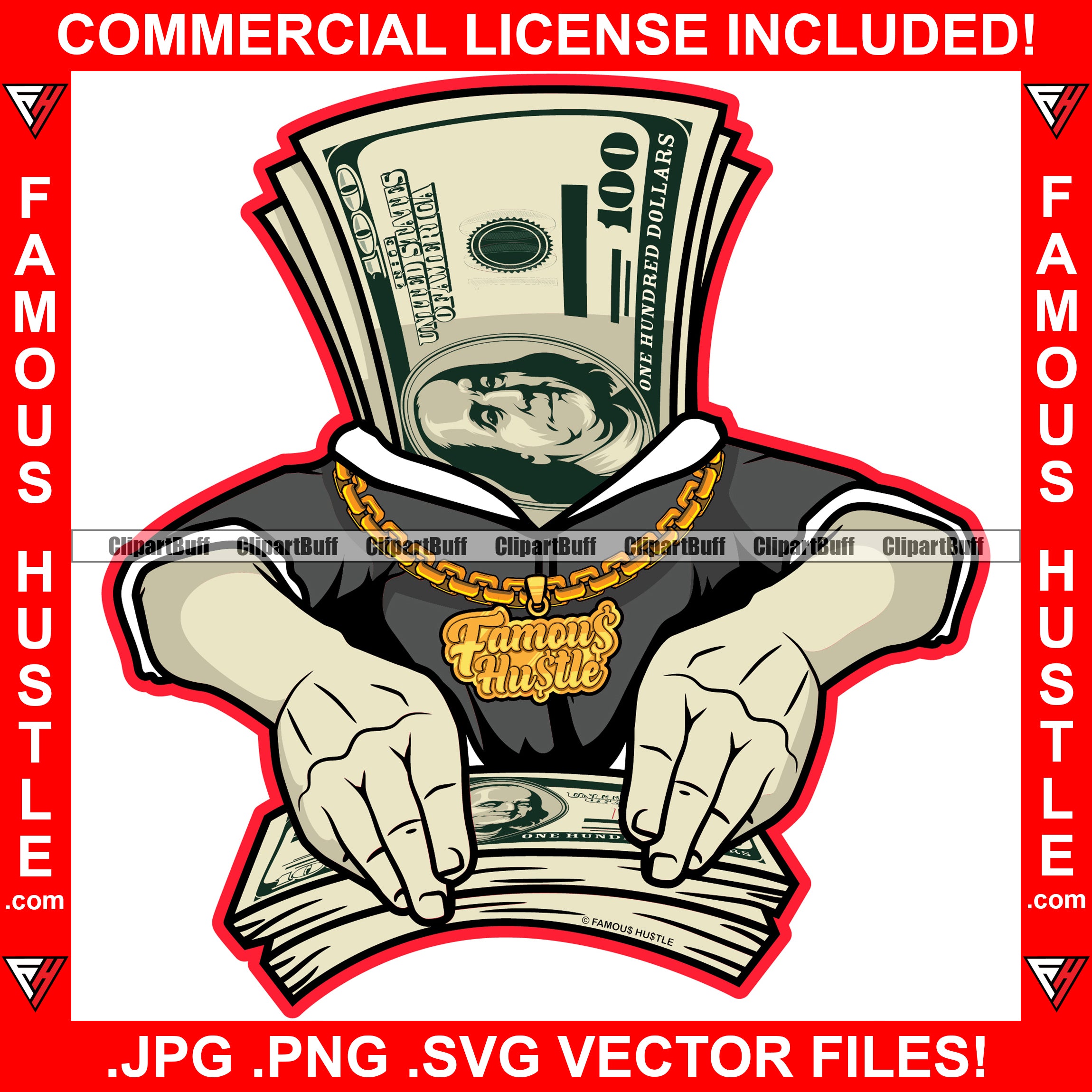 Famous Hustle $100 Bill Money Cartoon Character Grabbing Cash Business Suit Gold Jewelry Hip Hop Rap Plug Trap Hustler Hustling Stepper Sauce Dope Mafia Mob Slime Street Gang Art Graphic Design Logo T-Shirt Print Printing JPG PNG SVG Vector Cut File