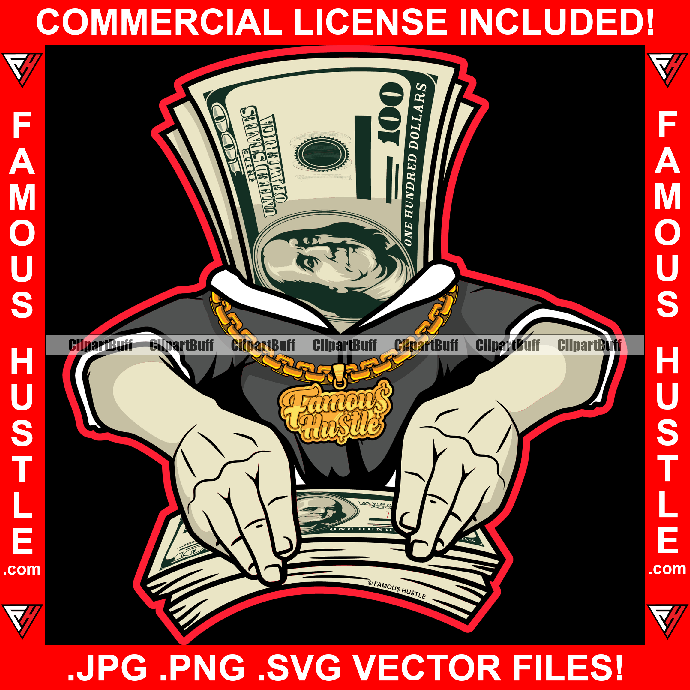 Famous Hustle $100 Bill Money Cartoon Character Grabbing Cash Business Suit Gold Jewelry Hip Hop Rap Plug Trap Hustler Hustling Stepper Sauce Dope Mafia Mob Slime Street Gang Art Graphic Design Logo T-Shirt Print Printing JPG PNG SVG Vector Cut File