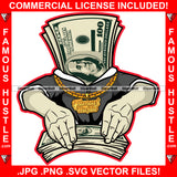 Famous Hustle $100 Bill Money Cartoon Character Grabbing Cash Business Suit Gold Jewelry Hip Hop Rap Plug Trap Hustler Hustling Stepper Sauce Dope Mafia Mob Slime Street Gang Art Graphic Design Logo T-Shirt Print Printing JPG PNG SVG Vector Cut File