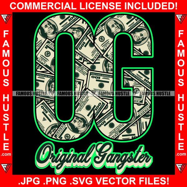 OG Original Gangster Cash Money Dollar Print Quote Saying Trending Fas ...