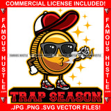 Trap Season Gold Coin Gangster Cartoon Character Smoking Cigar Cap Sunglasses Sneakers Hip Hop Rap Rapper Plug Trap Street Hood Ghetto Swag Thug Famous Hustle Quote Art Graphic Design Logo T-Shirt Print Printing JPG PNG SVG Vector Cut File