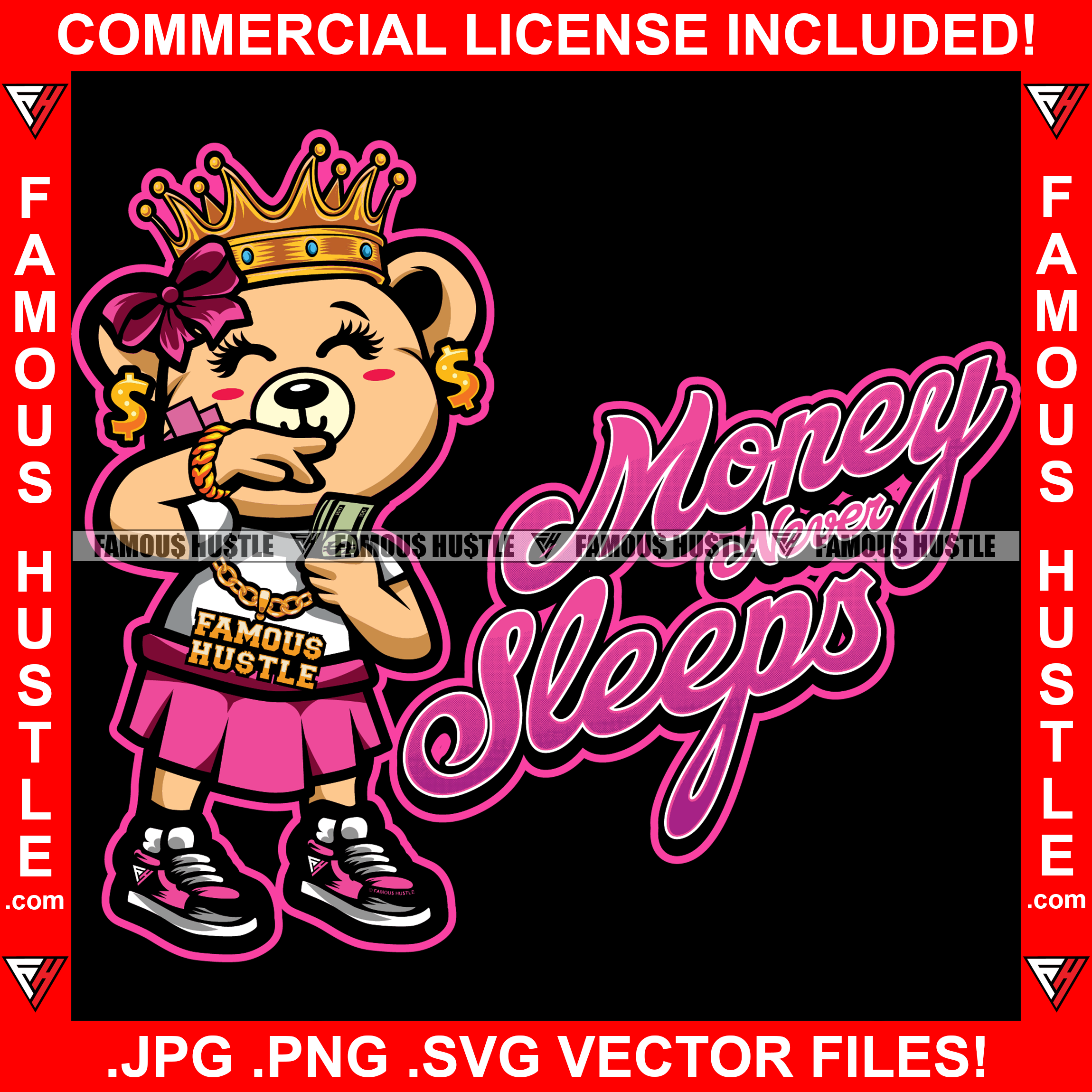Money Never Sleeps Female Hustle Teddy Bear Queen Bow Sneakers Throwing Money Rich Making It Rain Stripper Cash Raining Tattoo Hip Hop Rap Hustler Drip Trap Famous Hustle Quote Art Graphic Design Logo T-Shirt Print Printing JPG PNG SVG Vector Cut File
