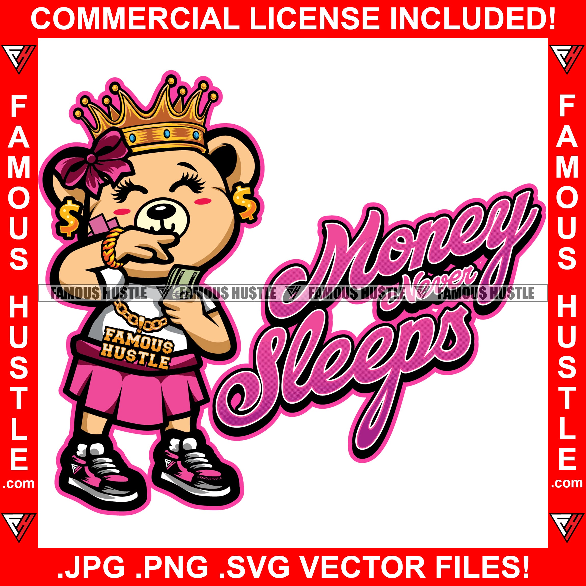 Money Never Sleeps Female Hustle Teddy Bear Queen Bow Sneakers Throwing Money Rich Making It Rain Stripper Cash Raining Tattoo Hip Hop Rap Hustler Drip Trap Famous Hustle Quote Art Graphic Design Logo T-Shirt Print Printing JPG PNG SVG Vector Cut File