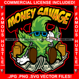 Money Savage Gangster Green Drug Tree Leaf Smoking Cash Stacks Gold Coins Hip Hop Rap Rapper Plug Trap Street Hood Ghetto Swag Thug Hustling Famous Hustle Baller Trapper Quote Art Graphic Design Logo T-Shirt Print Printing JPG PNG SVG Vector Cut File