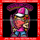 Problem Child Gangster Baby Girl Red Bandanna Face Cover Mask Hat Cap Knife Red Bow Hip Hop Rap Trap Street Hood Swag Thug Hustler Hustling Famous Hustle Baller Trapper Quote Art Graphic Design Logo T-Shirt Print Printing JPG PNG SVG Vector Cut File