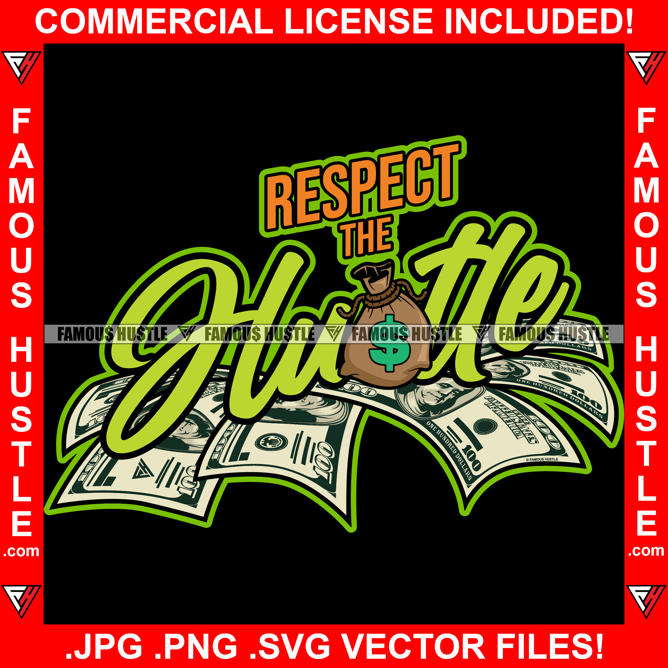 Respect The Hustle Cash Money Bag Dollar Sign Hip Hop Rap Rapper 