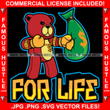 For Life Gangster Boxer Red Teddy Bear Gold Boxing Gloves Dollar Sign Necklace Jewelry Hip Hop Rap Trap Street Hood Ghetto Swag Thug Hustling Famous Hustle Baller Trapper Quote Art Graphic Design Logo T-Shirt Print Printing JPG PNG SVG Vector Cut File