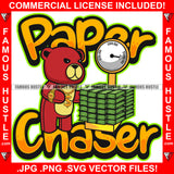 Paper Chaser Gangster Red Teddy Bear Gold Dollar Sign Necklace Jewelry Measuring Cash Money On Digital Scale Machine Hip Hop Rap Plug Trap Street Swag Thug Famous Hustle Quote Art Graphic Design Logo T-Shirt Print Printing JPG PNG SVG Vector Cut File