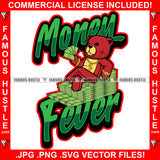 Money Fever Red Teddy Bear Scar Face Gold Dollar Sign Jewelry Necklace Cash Bundles Chair Hip Hop Rap Plug Trap Street Hood Ghetto Swag Thug Hustler Hustling Famous Hustle Quote Art Graphic Design Logo T-Shirt Print Printing JPG PNG SVG Vector Cut File