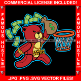 Famous Hustle Gangster Teddy Bear Cash Money Bag In Basketball Goal Hoop Gold Necklace Jewelry Hip Hop Rap Plug Trap Street Hood Ghetto Swag Thug Hustler Hustling Baller Trapper Art Graphic Design Logo T-Shirt Print Printing JPG PNG SVG Vector Cut File