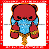 Savage Gangster Teddy Bear Head Red Face Bandanna Showing Middle Fingers Gold Dollar Sign Necklace Watch Hip Hop Rap Rapper Plug Trap Street Hood Swag Thug Famous Hustle Art Graphic Design Logo T-Shirt Print Printing JPG PNG SVG Vector Cut File