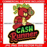 Cash Runner Red Teddy Bear Scar Face Gold Dollar Sign Jewelry Necklace Money Bag Hip Hop Rap Plug Trap Street Ghetto Swag Thug Hustler Hustling Famous Hustle Baller Trapper Quote Art Graphic Design Logo T-Shirt Print Printing JPG PNG SVG Vector Cut File