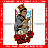 Gangster King Of Hearts Playing Card Machine Gun Cash Money Bag Hip Hop Rap Rapper Plug Trap Street Hood Ghetto Swag Thug Hustler Hustling Drip Trench Famous Hustle Quote Art Graphic Design Logo T-Shirt Print Printing JPG PNG SVG Vector Cut File