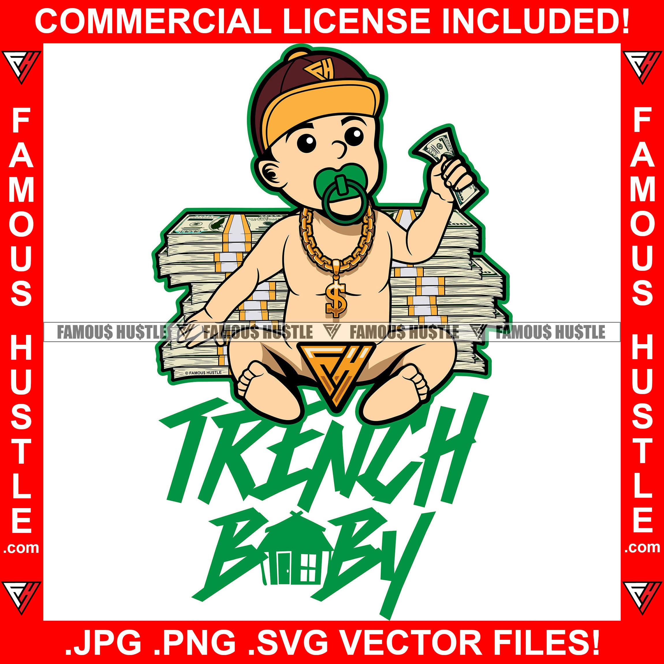 Trench Baby Pacifier Diaper Gangster Boy Gold Chain Cash Money Stack Baseball Cap Tattoo Hip Hop Rap Hustler Boss Drip Trap House Hood Thug Gang Street Ghetto Famous Hustle Quote Art Graphic Design Logo T-Shirt Print Printing JPG PNG SVG Vector Cut File