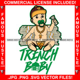 Trench Baby Pacifier Diaper Gangster Boy Gold Chain Cash Money Stack Baseball Cap Tattoo Hip Hop Rap Hustler Boss Drip Trap House Hood Thug Gang Street Ghetto Famous Hustle Quote Art Graphic Design Logo T-Shirt Print Printing JPG PNG SVG Vector Cut File
