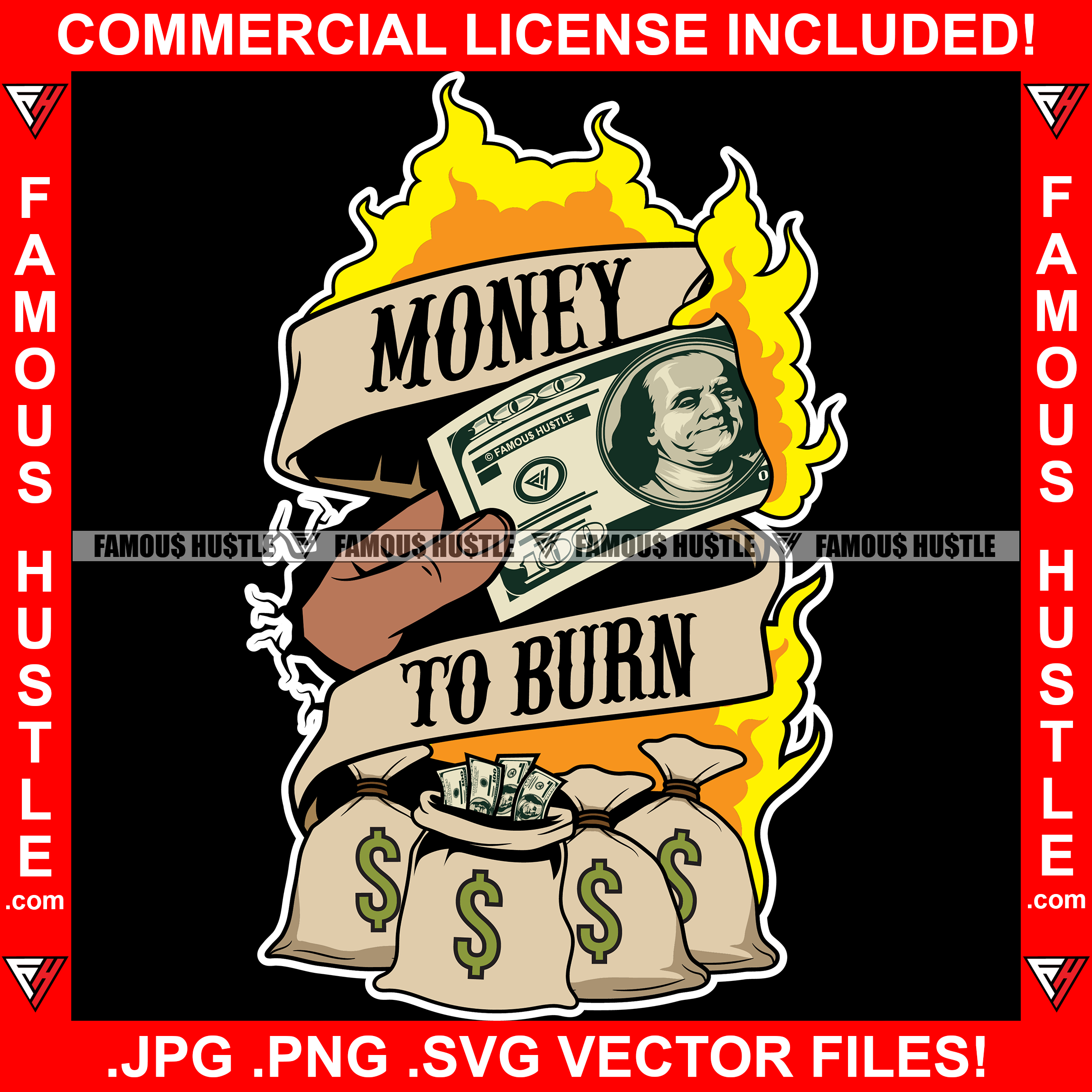 Money To Burn Cash Fire Money Bag Flames Vintage Scroll Ribbon Gangster Hip Hop Rap Rapper Plug Trap Street Hood Ghetto Swag Thug Hustler Hustling Flex Drip Famous Hustle Quote Art Graphic Design Logo T-Shirt Print Printing JPG PNG SVG Vector Cut File