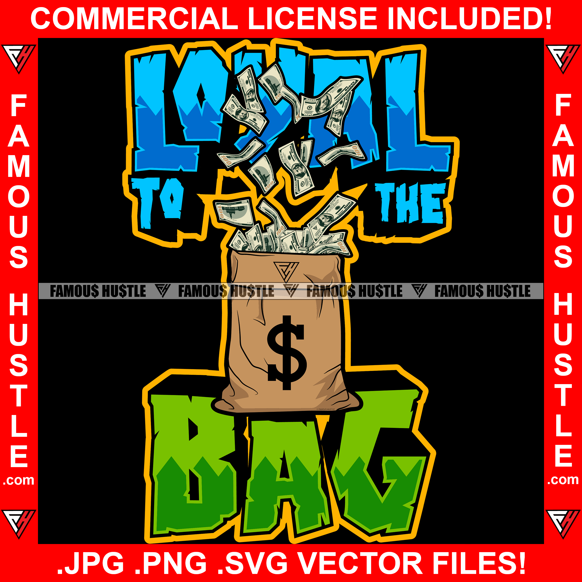 Loyal To The Bag Cash Money Full Bag Dollar Sign Hip Hop Rap Rapper Pl ...