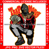 Trap Money Gangster Wearing Ski Mask Showing Off Gold Jewelry Holding Money Spread Hip Hop Rap Plug Trap Street Hood Ghetto Swag Thug Hustler Hustling Drip Famous Hustle Quote Art Graphic Design Logo T-Shirt Print Printing JPG PNG SVG Vector Cut File