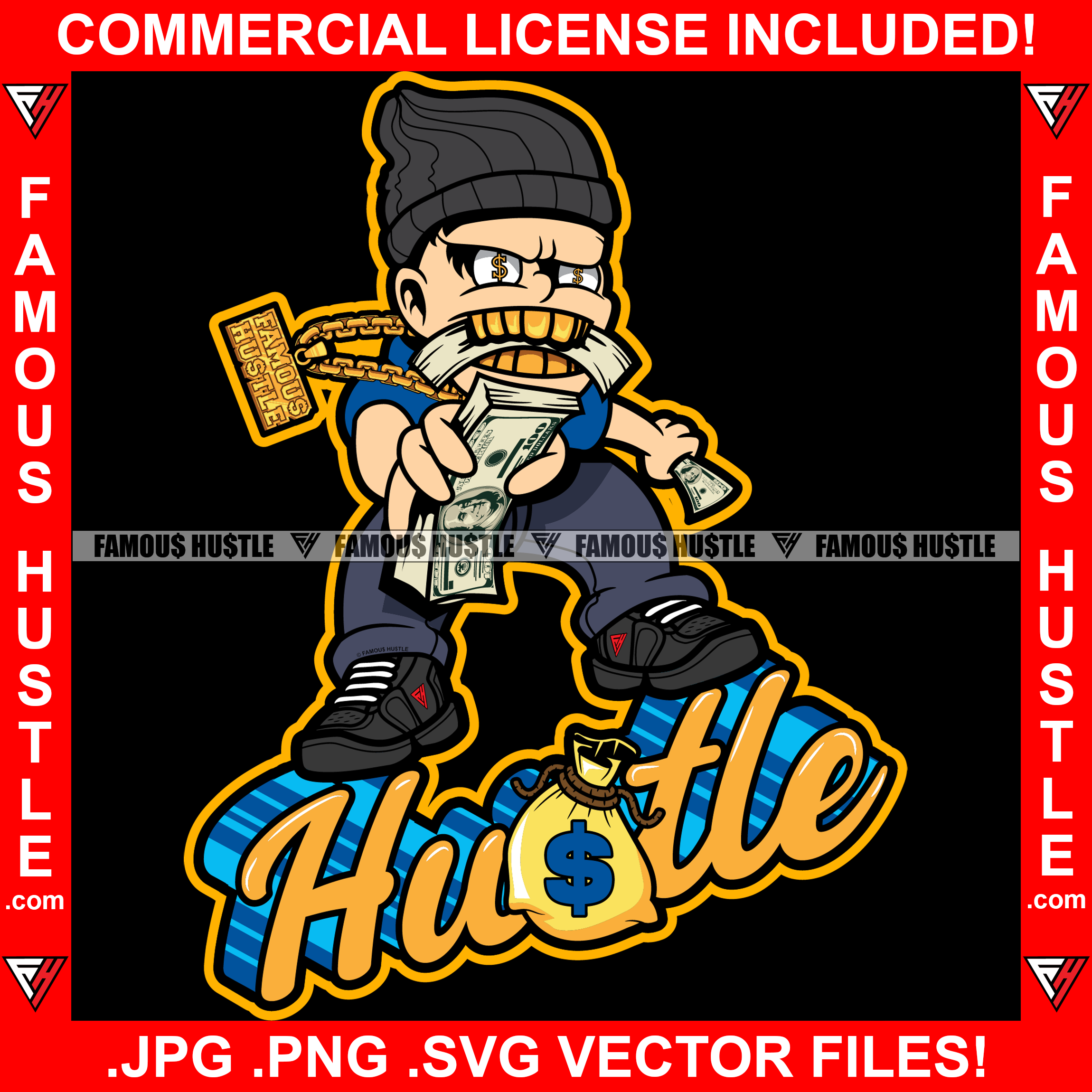 Famous Hustle White Gangster Boy Gold Teeth Eating Money Stack Dollar Sign Eyes Necklace Cash Hip Hop Rap Rapper Trap Street Hood Swag Thug Hustler Hustling Drip Savage Boss Quote Art Graphic Design Logo T-Shirt Print Printing JPG PNG SVG Vector Cut File