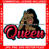 Queen Black Sexy Gangster Woman Red Lips Hand Sign Mean Face Gold Jewelry Necklace Hip Hop Rap Girl Rapper Street Hood Ghetto Swag Thug Hustler Hustling Flex Drip Famous Quote Art Graphic Design Logo T-Shirt Print Printing JPG PNG SVG Vector Cut File