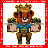 Famous Hustle Dripping King Teddy Bear King Dollar Sign Eyes Cash Money Bags Gold Jewelry Hip Hop Rap Rapper Plug Trap Swag Thug Hustler Hustling Drip Rich Art Graphic Design Logo T-Shirt Print Printing JPG PNG SVG Vector Cut File
