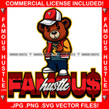 Famous Hustle Teddy Bear King Dollar Sign Eyes Gold Jewelry Cap Jacket Hip Hop Rap Rapper Plug Trap Swag Thug Hustler Hustling Drip Quote Rich Art Graphic Design Logo T-Shirt Print Printing JPG PNG SVG Vector Cut File