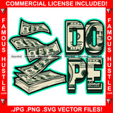 Famous Hustle Dope Money Gangster Cash Money Street Tattoo Famous Hustle Hip Hop Rap Rapper Plug Trap Hustler Hustling Stepper Sauce Dope Mafia Mob Slum Slime Goon Smoke Quote Art Graphic Design Logo T-Shirt Print Printing JPG PNG SVG Vector Cut File