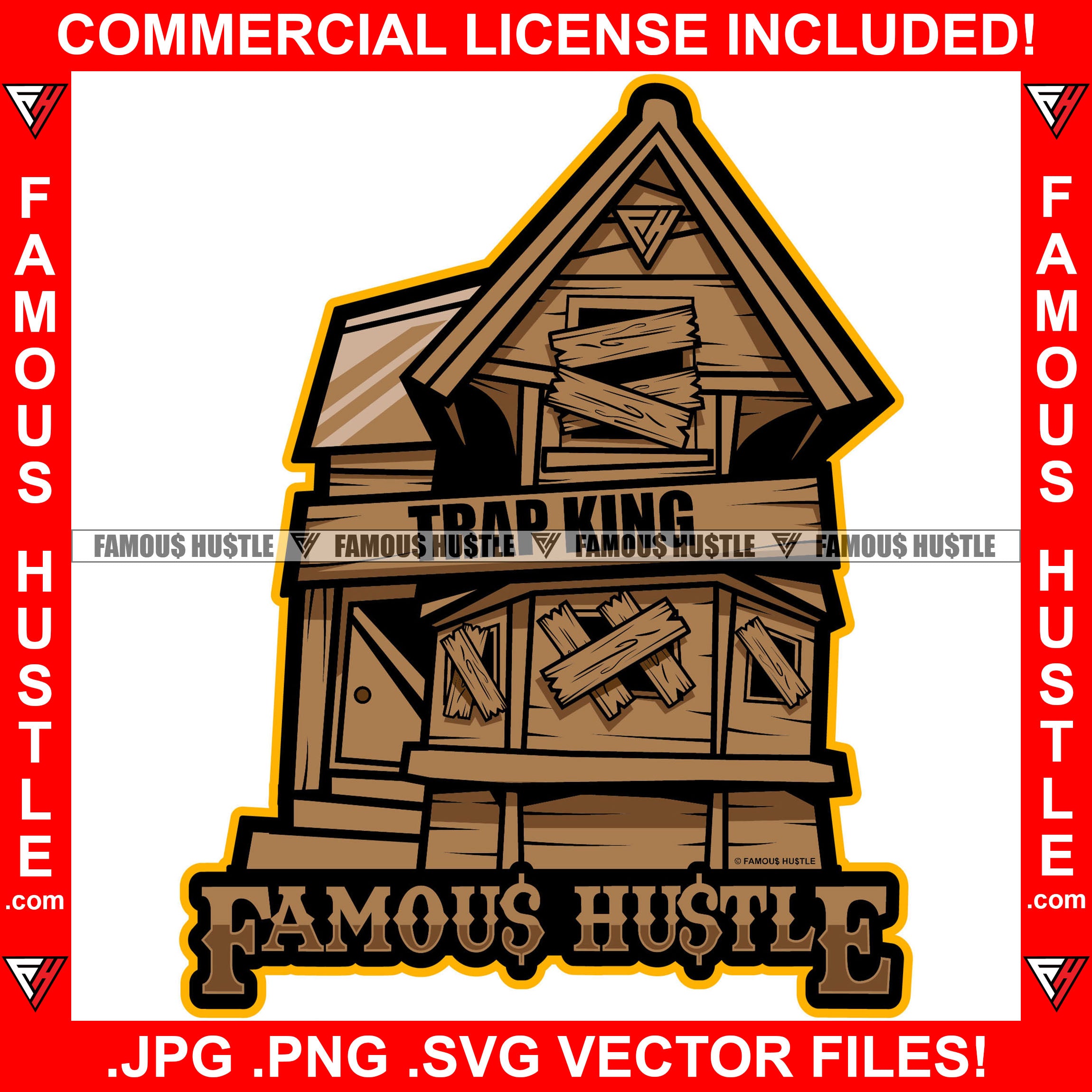 Trap King Famous Hustle Abandoned Drug House Boarded Up Ghetto Home Hood Hip Hop Rap Rapper Plug Trap Street Hood Ghetto Swag Thug Hustler Trapper Quote Art Graphic Design Logo T-Shirt Print Printing JPG PNG SVG Vector Cut File