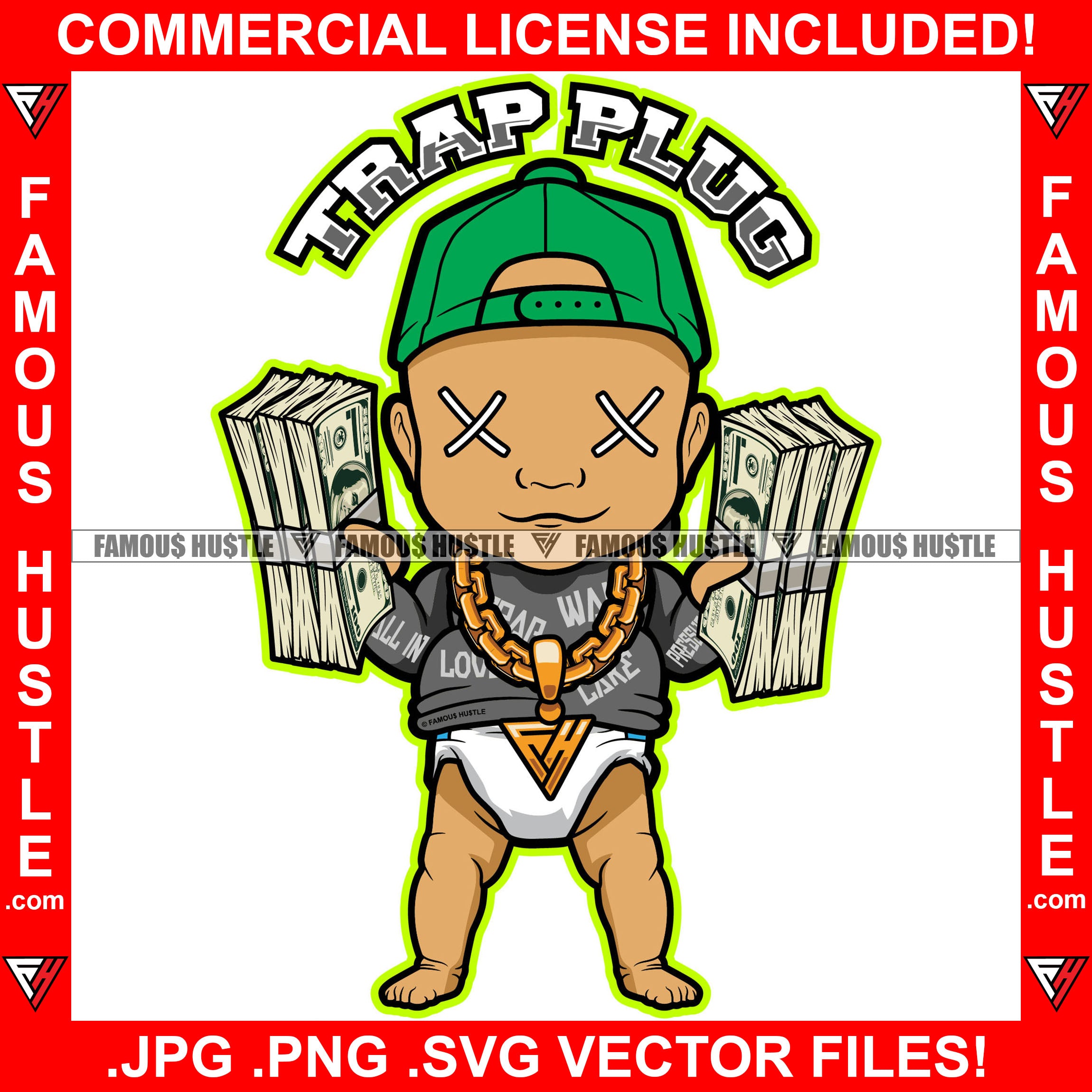 Trap Plug Gangster Baby Boy Diaper Gold Chain Hat Cap Cash Money Stitched Eyes Hip Hop Rap Rapper Plug Trap Street Hood Quote Dope Baller Trapper Hustling Flex Famous Hustle Art Graphic Design Logo T-Shirt Print Printing JPG PNG SVG Vector Cut File