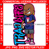 Trap Life Gangster Bald Boy Mean Face Gold Dollar Sign Earrings Pink Liquid Cup Dripping Cash Money Hip Hop Rap Plug Street Hood Ghetto Swag Thug Famous Hustle Quote Art Graphic Design Logo T-Shirt Print Printing JPG PNG SVG Vector Cut File