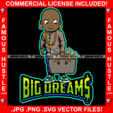 Big Dreams Gangster Bald Boy Mean Face Gold Dollar Sign Earrings Necklace Sneakers Cash Money Bag Hip Hop Rap Plug Ghetto Swag Thug Hustler Hustling Famous Hustle Quote Art Graphic Design Logo T-Shirt Print Printing JPG PNG SVG Vector Cut File