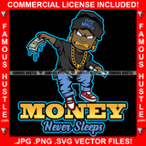 Money Never Sleeps Baby Boy Gangster Mean Face White Eyes Gold Teeth Dollar Sign Earrings Necklace Cap Cash Dripping Sneakers Hip Hop Rap Plug Street Swag Thug Famous Hustle Quote Art Graphic Design Logo T-Shirt Print Printing JPG PNG SVG Vector Cut File