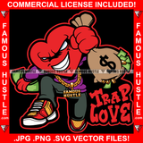 Trap Love Gangster Heart Cartoon Character Heartless No Love Thug Money Bag Cash Stack Hip Hop Rap Plug Trap Street Hood Ghetto Thug Hustler Hustling Drip Famous Hustle Quote Art Graphic Design Logo T-Shirt Print Printing JPG PNG SVG Vector Cut File