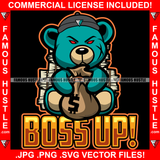 Boss Up! Gangster Teddy Bear Scar Face Red Eyes Money Cash Stacks Bag Cap Hip Hop Rap Rapper Plug Trap Street Hood Swag Thug Hustler Hustling Famous Hustle Baller Trapper Quote Art Graphic Design Logo T-Shirt Print Printing JPG PNG SVG Vector Cut File