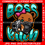 Boss Bitch Famous Hustle Adorable Cute Female Gangster Pink Bow Pistol Gun Face Bandanna Hip Hop Rap Plug Trap Street Hood Ghetto Swag Hustler Hustling Drip Boss Famous Hustle Quote Art Graphic Design Logo Print Printing Vector SVG Cut File