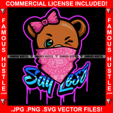 Say Less Dripping Adorable Cute Female Gangster Pink Bow Winked Face Bandanna Hip Hop Rap Plug Trap Street Hood Ghetto Swag Hustler Hustling Drip Boss Famous Hustle Quote Art Graphic Design Logo Print Printing Vector SVG Cut File